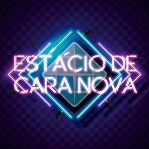 ESTÁCIO DE CARA NOVA